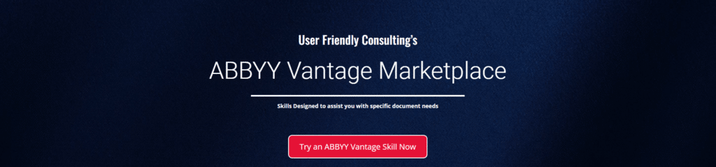 white text on dark blue background reading user friendly consulting's abbyy vantage marketplace